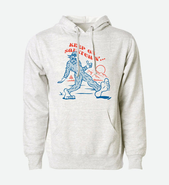 Keep On Squatchin' Hoodie - The Great PNW